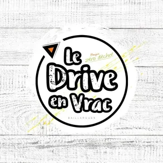 Le Drive en Vrac Le Drive en Vrac
